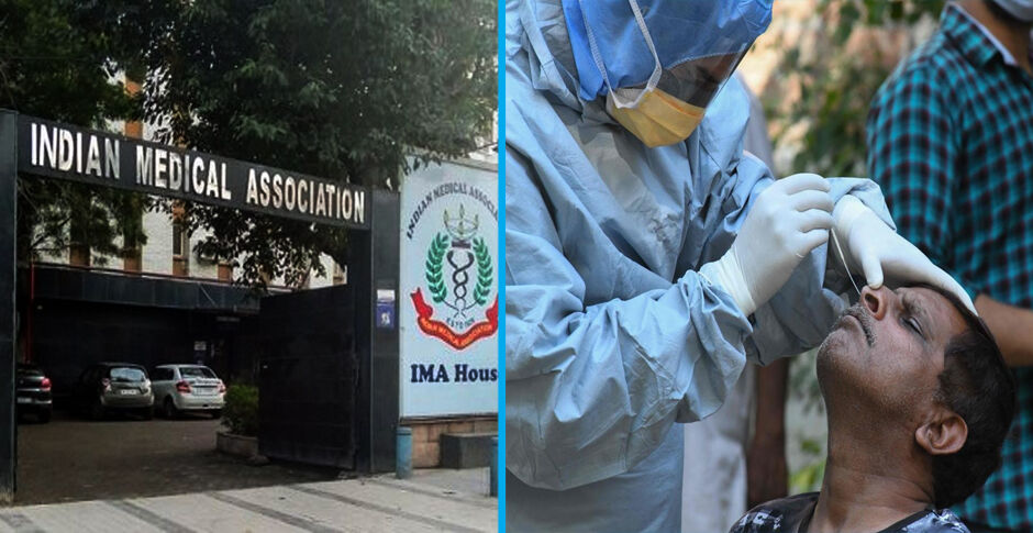 इंडियन मेडिकल एसोसिएशन ने आखिरकार माना भारत में शुरू हो गया कोरोना का कम्युनिटी स्प्रेड