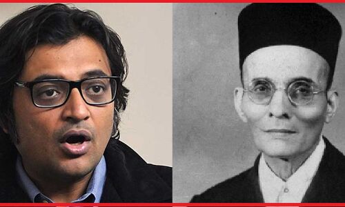 अर्णब गोस्वामी ने माफी मांगने में तोड़ा हिंदुत्व के नायक सावरकर का रिकाॅर्ड, 4 महीने में मांगी 280 बार माफी