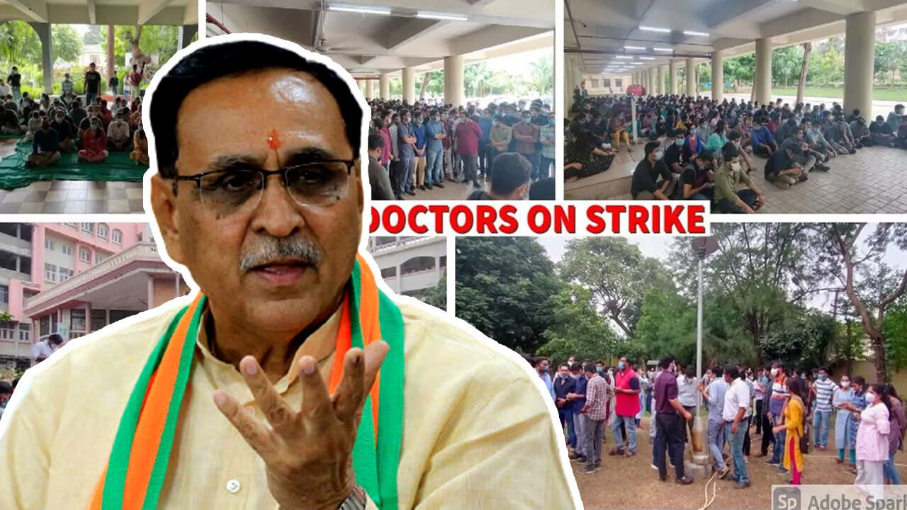 हड़ताल पर छह मेडिकल कॉलेजों 2000 रेजिडेंट डॉक्टर्स, रूपाणी सरकार के हाथ-पांव फूले, महामारी अधिनियम लागू करने की दी चेतावनी