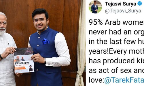 BJP सांसद तेजस्वी सूर्या ने अरब महिलाओं के बारे में जो छिछोरापन दिखाया है, उस ने भाजपा के चरित्र पर एक और दाग लगा दिया है BJP सांसद तेजस्वी सूर्या ने अरब महिलाओं के बारे में जो छिछोरापन दिखाया है, उस ने भाजपा के चरित्र पर एक और दाग लगा दिया है